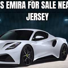 lotus emira for sale near new jersey · Friday, May 22 📸