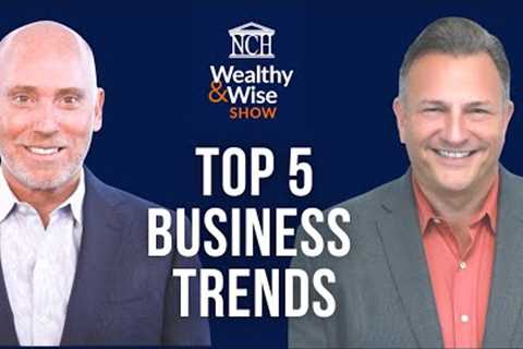 Top 5 Business Trends