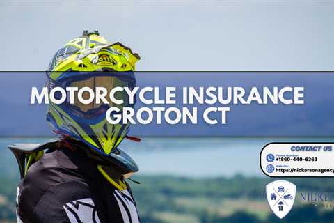 Motorcycle Insurance Groton CT