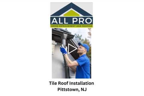 Tile Roof Installation Pittstown, NJ - Guardian Pro Roofing And Improvements