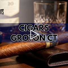 Cigars Groton CT - Grand Wine & Spirits - (860) 445 1044